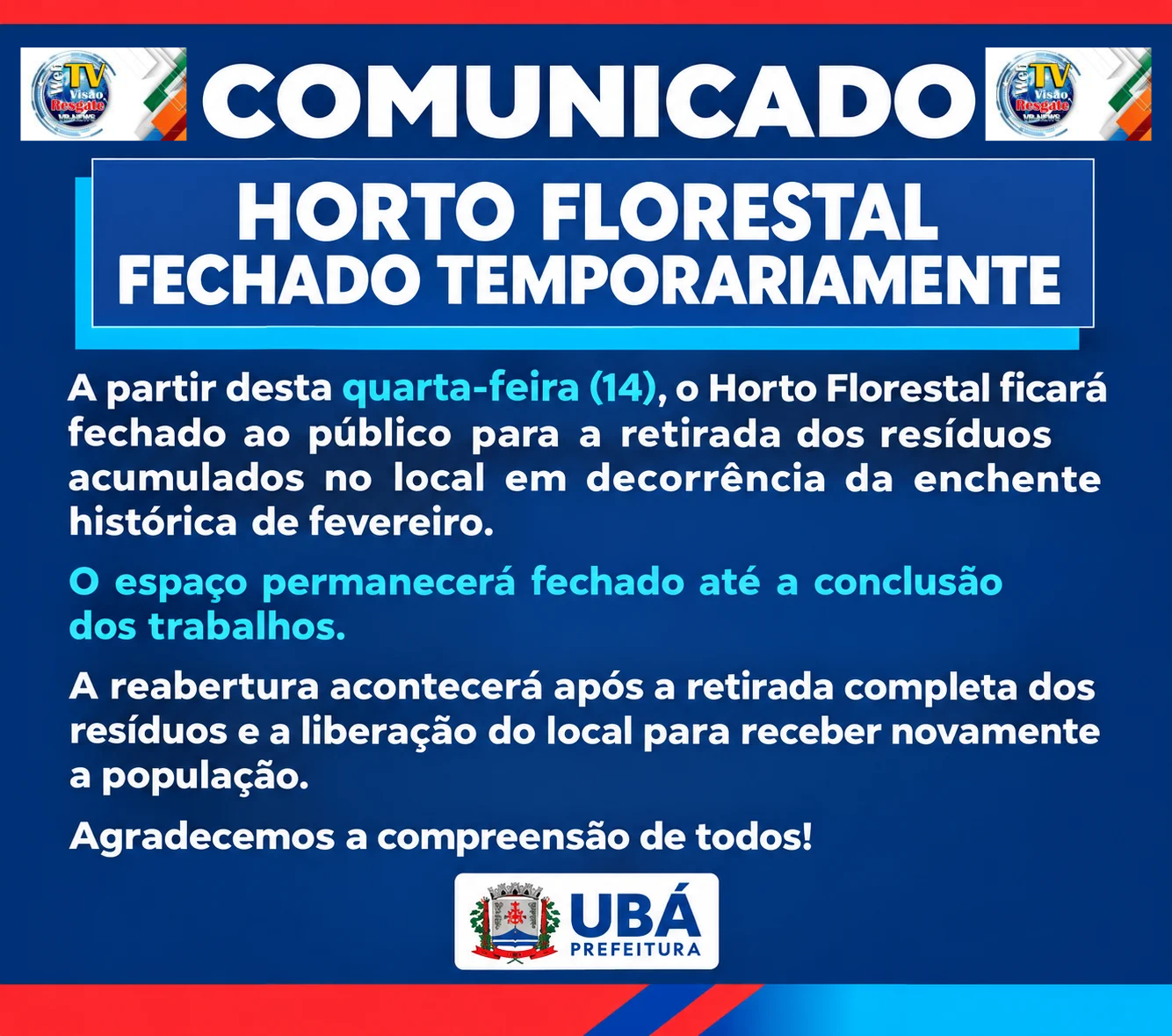 HORTO FLORESTAL DE UBÁ FICA FECHADO TEMPORARIAMENTE PARA RETIRADA DE RESÍDUOS DA ENCHENTE.