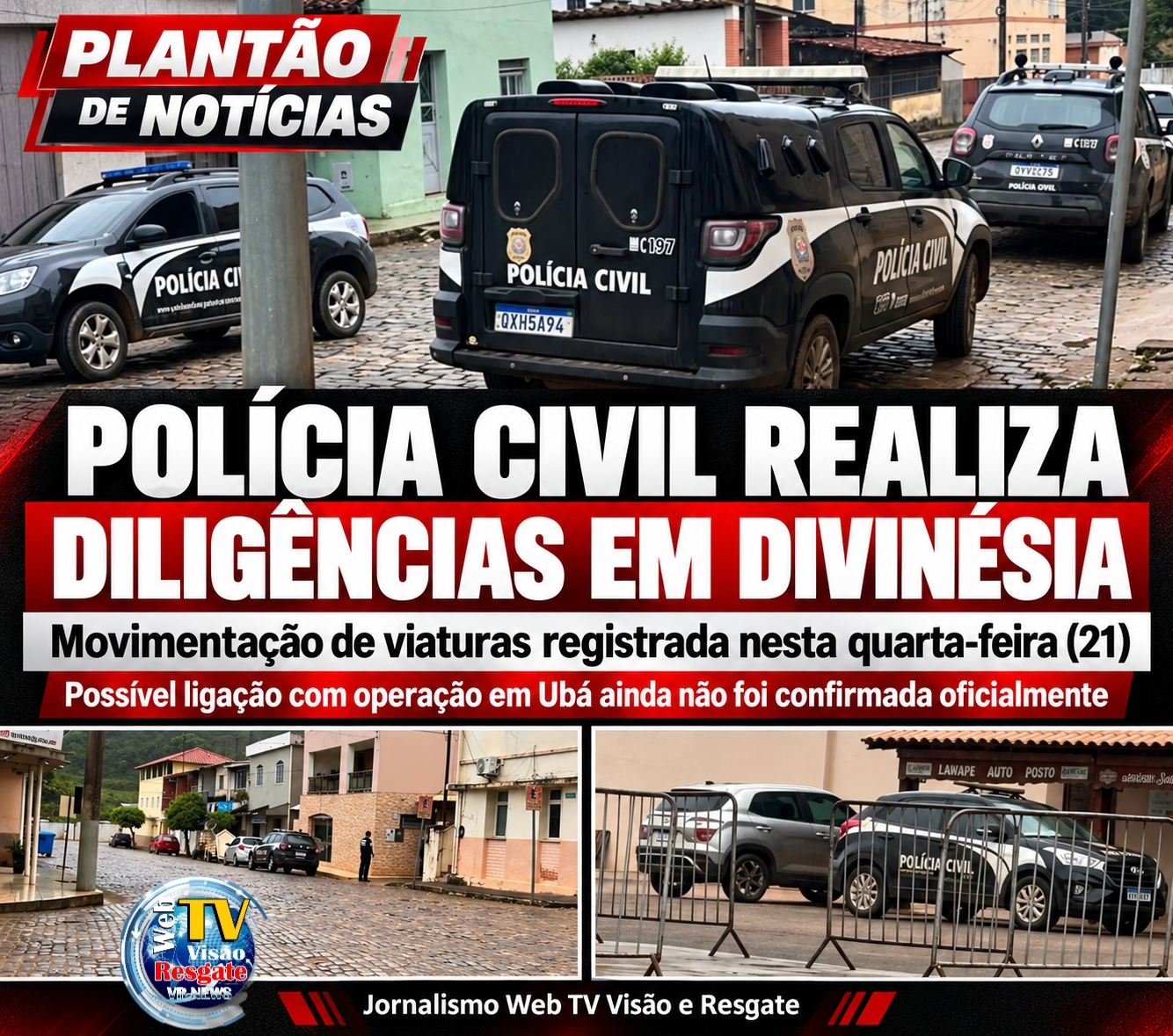 POLÍCIA CIVIL REALIZA DILIGÊNCIAS EM DIVINÉSIA NESSA QUARTA-FEIRA.