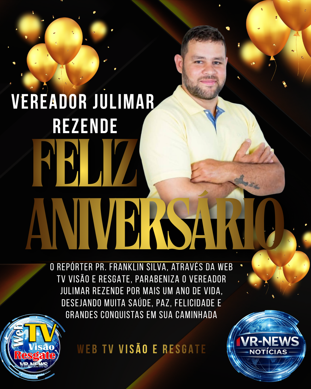 VEREADOR JULIMAR REZENDE RECEBE HOMENAGENS PELO SEU ANIVERSÁRIO EM GUIDOVAL